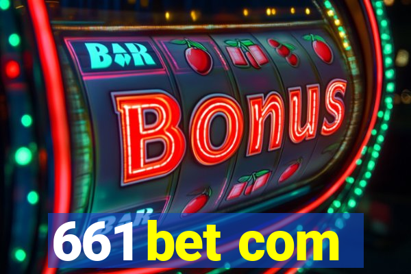 661 bet com